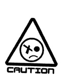 CAUTION