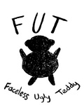 FUT  FACELESS UGLY TEDDY