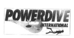 POWERDIVE INTERNATIONAL