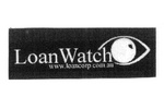 LOAN WATCH WWW.LOANCORP.COM.AU