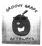 GROOVY GRAPE GETAWAYS AUSTRALIA