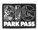 BIG PARK PASS