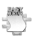 EASY MORTAR