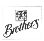 BROTHERS