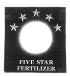 FIVE STAR FERTILIZER
