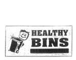 HEALTHY BINS
