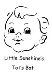 LITTLE SUNSHINE'S TOT'S BOT