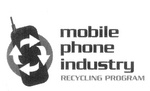 MOBILE PHONE INDUSTRY RECYCLING PROGRAM