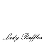 LADY RAFFLES
