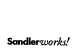 SANDLERWORKS!