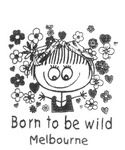 BORN TO BE WILD  MELBOURNE