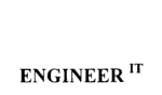 ENGINEER IT