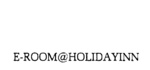 E-ROOM@HOLIDAYINN