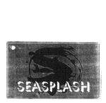 S SEASPLASH