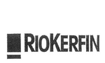 RIOKERFIN