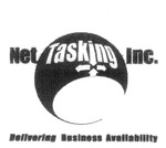 NET TASKING INC. DELIVERING BUSINESS AVAILABILITY