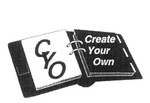 CYO CREATE YOUR OWN