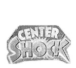 CENTER SHOCK