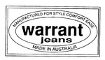WARRANT JEANS MANUFACTURED FOR STYLE COMFORT EASE