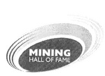MINING HALL OF FAME