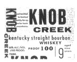 KNOB CREEK  KENTUCKY STRAIGHT BOURBON WHISKEY PROOF 100 AGED 9 YEARS