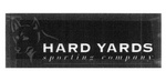 HARD YARDS SPORTING COMPANY