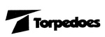 T TORPEDOES