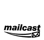MAILCAST