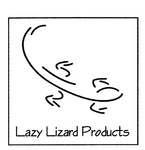 LAZY LIZARD PRODUCTS