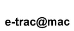 E-TRAC@MAC