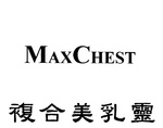 MAXCHEST
