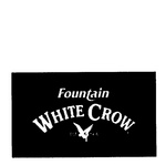FOUNTAIN WHITE CROW EST 1936