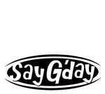 SAY G'DAY
