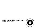 THE ENDLESS CIRCLE