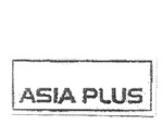 ASIA PLUS