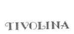 TIVOLINA