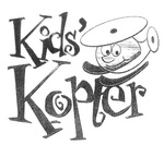 KIDS' KOPTER