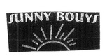 SUNNY BOUYS