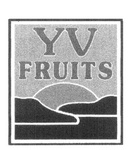 YV FRUITS