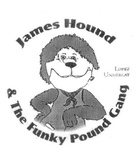 JAMES HOUND & THE FUNKY POUND GANG LOPEZ UNDERLAY
