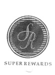 SR SUPER REWARDS