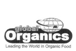 GLOBAL ORGANICS LEADING THE WORLD IN ORGANIC FOOD
