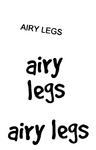AIRY LEGS