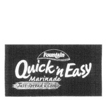 FOUNTAIN QUICK 'N EASY MARINADE JUST SPREAD & COOK