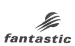 FANTASTIC