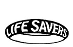 LIFE SAVERS