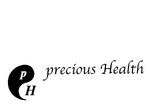 P H PRECIOUS HEALTH