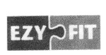 EZY FIT