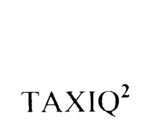 TAXIQ2