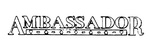 AMBASSADOR